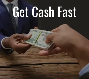 Get Cash Fast